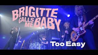 Bridgette Calls Me Baby - Too Easy - live Toronto Longboat Hall 19/05/2026