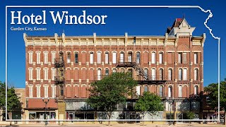 Windsor Hotel John Stevens Garden City Kansas History