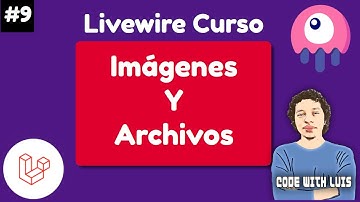 Laravel Livewire Desde Cero: Cómo Subir Múltiples Imágenes Y Archivos