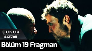 Çukur 4 Sezon 19 Bölüm Fragman