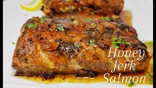 HONEY JERK SALMON || PAN SEARED || SHAREY'S KITCHEN