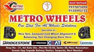 metro wheels shop visit wheel alignment wheel balancing all Tyre available 7977875090