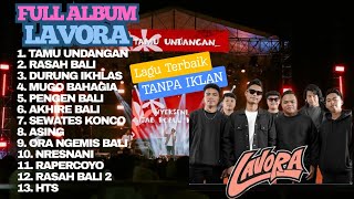 Lavora  Album Terbaru  Lagu Jawa Paling Populer  Tamu Undangan  Rasah Bali  Nresnani  Hts