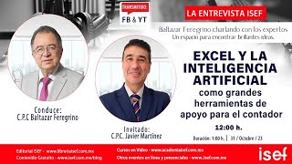 EXCEL Y LA INTELIGENCIA ARTIFICIAL como grandes herramientas de apoyo para el contador Programa #165