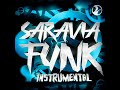SARAVIA FUNK Mega Slowed Instrumental 