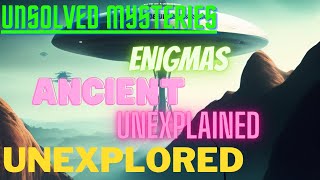 The Enigmatic Enigmas: Unlocking the Secrets of 10 Unsolved Mysteries