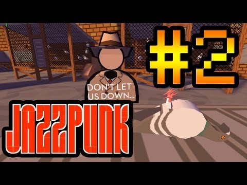 Видео: Прохождение на русском Jazzpunk #2 [Упоротый мир. Все сошли с ума!]