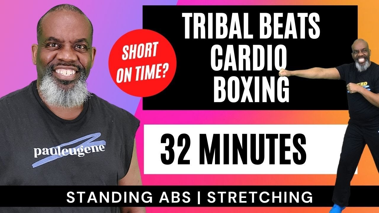 Tribal Beats Cardio Boxing Low Impact Fitness Exercise Workout | 32 Minutes | Standing Abs |