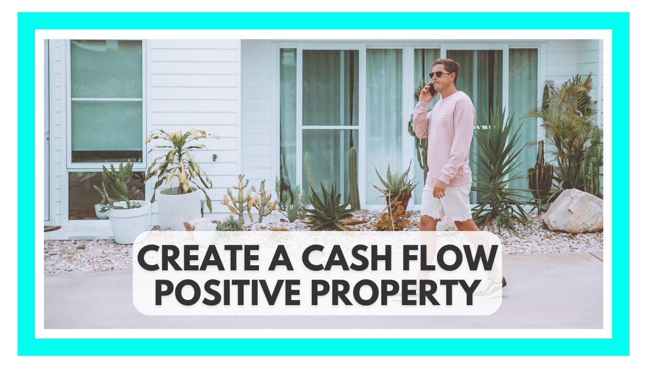How to Build a Cash Flow Positive Property Portfolio | Complete Guide
