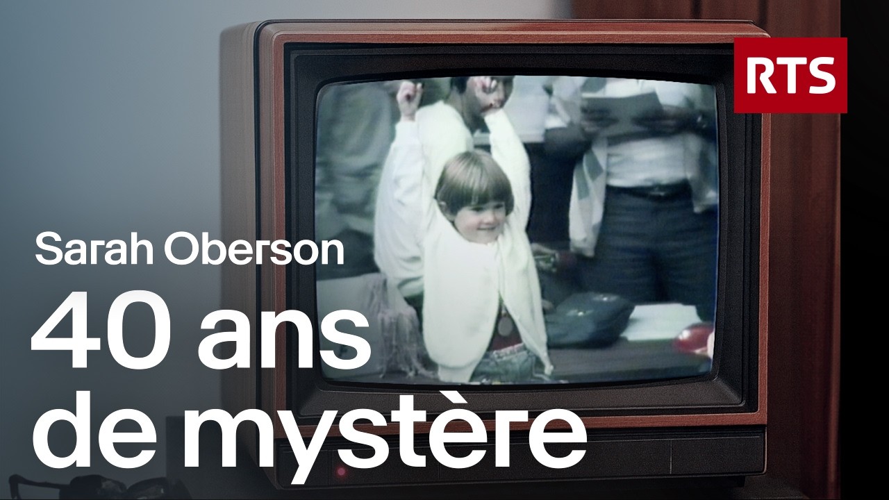 L’affaire Sarah Oberson : les zones d’ombre d’une disparition jamais élucidée | RTS