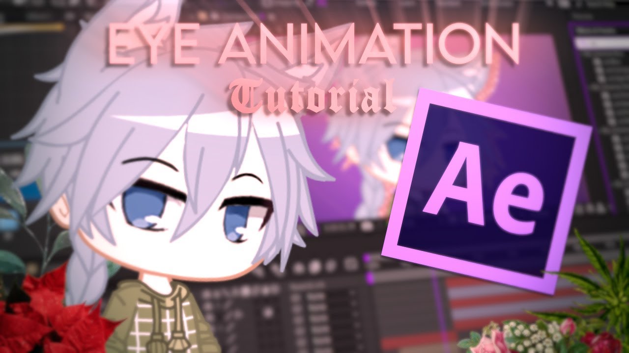 Eye Blink Animation Tutorial After Effects Pt 4 Gacha Club Ladyoak