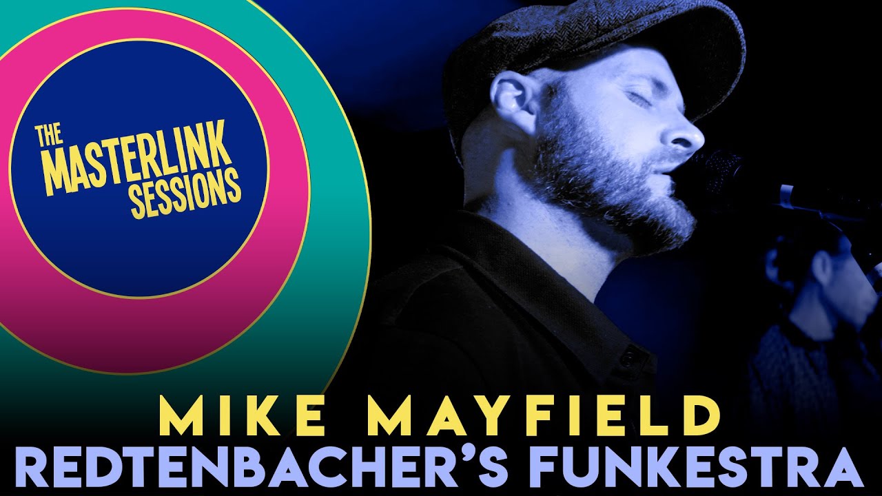 Mike Mayfield x Redtenbacher's Funkestra | River | Live at Masterlink Mike Mayfield x Redtenbacher's Funkestra | River | Live at Masterlink
