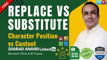 Replace vs Substitute: Character Position vs Content in Excel