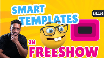 Make Smart Templates In FreeShow with Conditions
