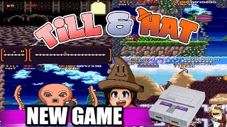 Till & Hat - GAMEPLAY (New SNES Game)