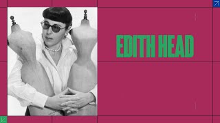 Edith Head: The Woman Who Dressed Hollywood’s Legends