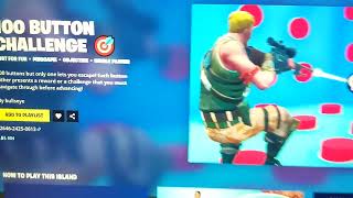 Fortnite 100 BUTTON CHALLENGE Map Code (New JUST FOR FUN MINIGAME Fortnite Island)!