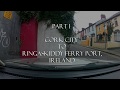The Big Trip - part 1 - Driving in Ireland