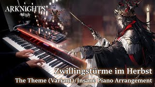 'Zwillingstürme im Herbst' Witch King Battle Theme/アークナイツ (Arknights) INSANE Piano Arrangement