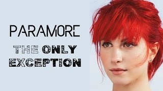 The Only Exception-Paramore