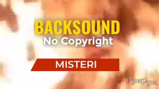Backsound No Copyright Untuk Horor, Misteri, Alam Ghaib dan Seputar Dunia Astral