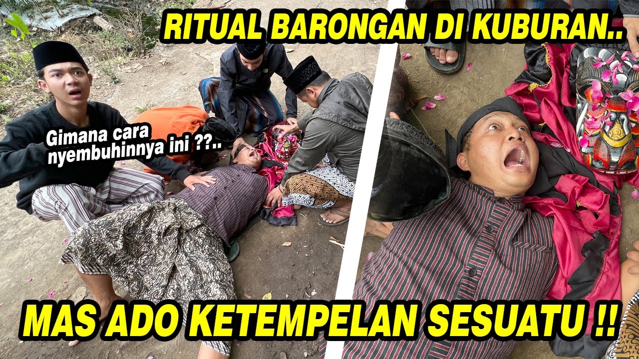 SEREM !! Ada sesuatu yang masuk ditubuh Mas Ado saat ritual barongan