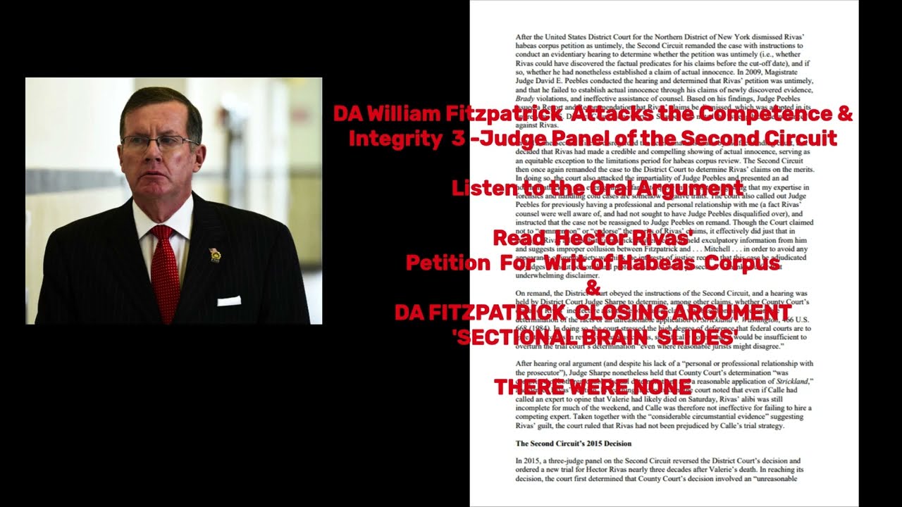 DA William Fitzpatrick Attacks 2nd Circuit Judge Cabranes, Pooler, Sack  re Hector Rivas New Trial