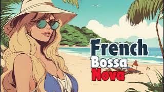 French Bossa Nova : Paris Meets Brazil