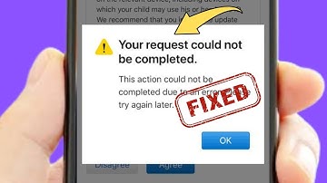 How to fix Your Request Could Not Be Completed at this time Apple iD