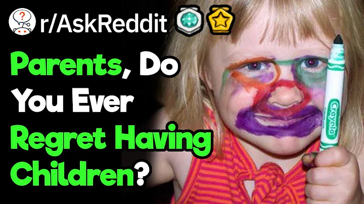Parents, How Do You Deal With Regretting Having Kids? (r/AskReddit)