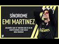 Síndrome: Emiliano Martinez. Se fueron de un equipo grande a uno chico para triunfar
