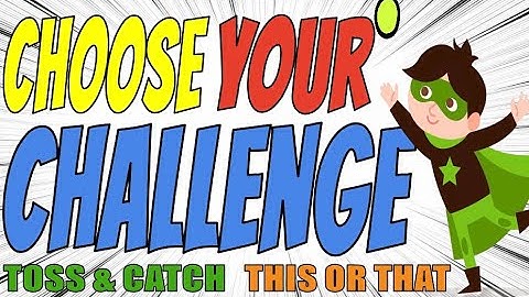 SELF TOSS & CATCH-BALL Choose Your Challenge! PE Warm Up Actvity