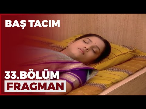 Baş Tacım 33. Bölüm Fragmanı - 25 Temmuz Pazar