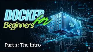 Stop Using Virtual Machines! The Ultimate Docker Introduction