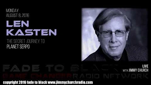 Ep. 502 FADE to BLACK Jimmy Church w/ Len Kasten :...