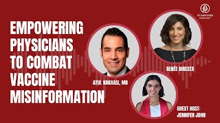 Episode 29: COVID-19 Mini-series - Empowering Physicians to Combat Vaccine Misinformation