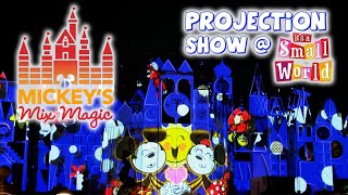 2022 Mickeys Mix Magic Projection Show At Its A Small World
