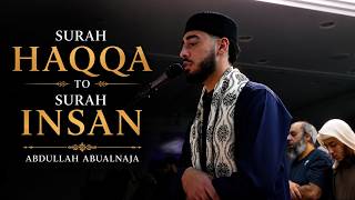 Download lagu Surah Al-Haqqah to Surah Al-Insan | Beautiful Quran Recitation | Abdullah Abualnaja
