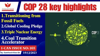 COP 28 key highlights and outcomes explained by Santhosh Rao UPSC