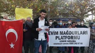 5 Aralık 2021 Evim Mağdurları Platformu Konak Da Açıklama