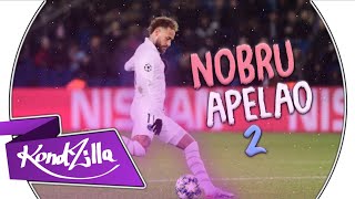 Neymar - funk do Nobru Apelão (Quik Irônico)