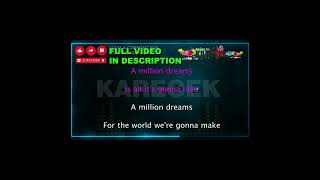 Karaoke The Greatest Showman A Million Dreams 4K