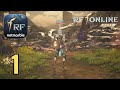 RF ONLINE NEXT Official Launch Gameplay Walkthrough (Android, iOS) #1