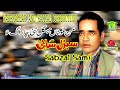 New balochi song  man nalotan mahgul tahi charaga  sabzal sami  vol 787  hammalproductions