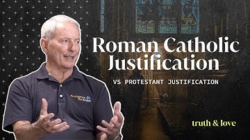 Roman Catholic Justification vs Protestant Justification | Mike Gendron