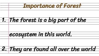 10 Lines on Importance of Forest in English || Essay on Importance of Forest