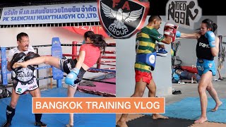 MUAY THAI TRAINING VLOG (Bangkok, Thailand 2022) - T Dedd 99, F.A Group, P.K Saenchai, Arjan Wat