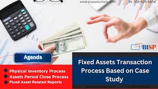 Oracle Fusion Fixed Asset Case Study | Physical Inventory Assets Period Close Process  Oracle Assets