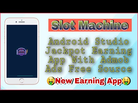 Slot Machine Game Earning App Android Studio Source Code | Casino Game Source Code | MakeEasy