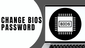 How to Create, Disable and Change a BIOS Password